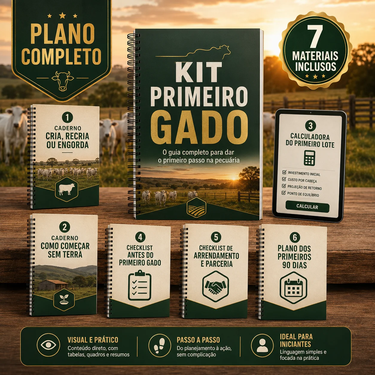 Plano Completo: Kit Primeiro Gado com os 7 materiais inclusos
